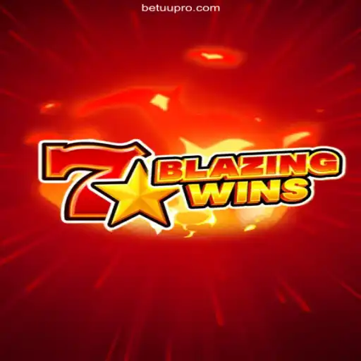 Exploring the Thrilling World of BlazingWins at BETUU - A Plataforma Mais Respeitável