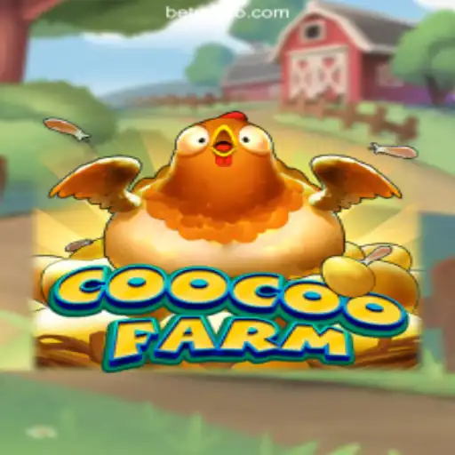 Discover the Exciting World of CooCooFarm: A Unique Adventure with BETUU