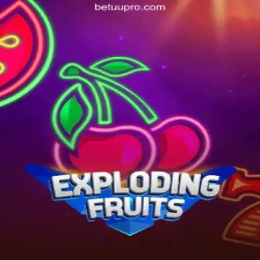 ExplodingFruits: Dive into a Thrilling Fruit-Fueled Adventure with BETUU